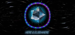 Here &amp; Elsewhere