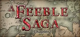Feeble Origins: Path of a Hero