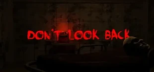 Don't Look Back - VR