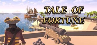 Tale of Fortune