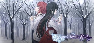 Winter's Empty Mask - Visual novel
