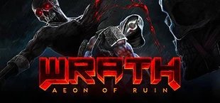 WRATH: Aeon of Ruin