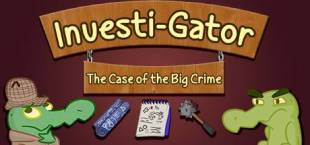 Investi-Gator:  The Case of the Big Crime