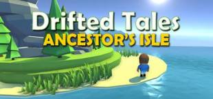 Drifted Tales - Ancestor's Isle