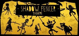 Shadow Fencer Theatre