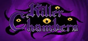 Killer Chambers