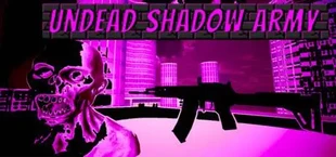 Undead Shadow Army