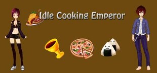 Idle Cooking Emperor