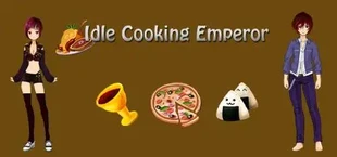 Idle Cooking Emperor