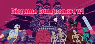 Diorama Dungeoncrawl