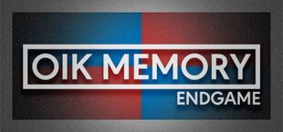 Oik Memory: Endgame