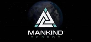 Mankind Reborn