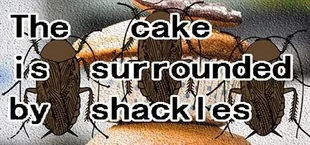 The cake is surrounded by shackles