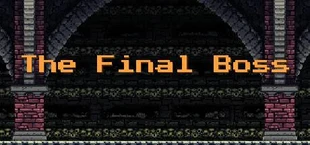 The Final Boss