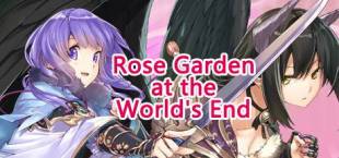 Rose Garden at the World's End