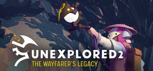 Unexplored 2: The Wayfarer's Legacy