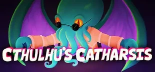 Cthulhu's Catharsis