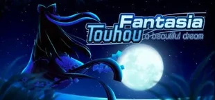 Touhou Fantasia / 东方梦想曲