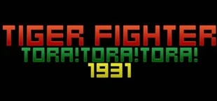 Игра Tiger Fighter 1931 Tora!Tora!Tora! Tiger Fighter 1931 Tora!Tora!Tora!