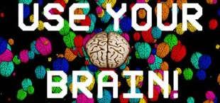 Use Your Brain!