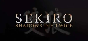 Sekiro: Shadows Die Twice - GOTY Edition