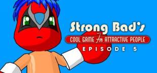 Strong Bad Episode 5: 8-Bit Is Enough