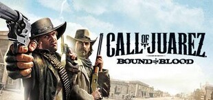 Call of Juarez®: Bound in Blood