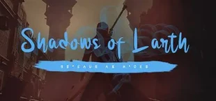 Shadows of Larth