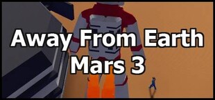 Away From Earth: Mars 3
