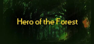 Hero Of The Forest