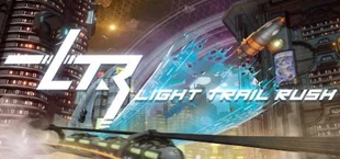 Light Trail Rush