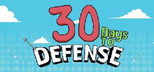30 days to Defence