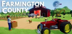 Farmington County: The Ultimate Farming Tycoon Simulator