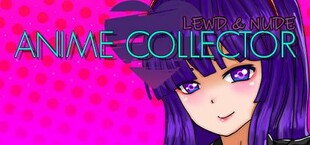 Lewd & Nude | Anime Collector