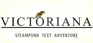 Victoriana - Steampunk Text Adventure