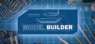 Model Builder: Complete Edition