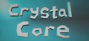 Crystal core