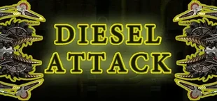 Diesel Attack