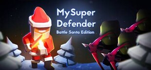 My Super Defender: Battle Santa Edition