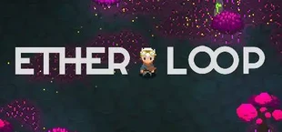 Ether Loop