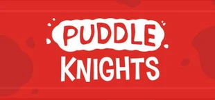 Puddle Knights