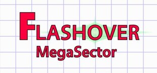 Flashover MegaSector
