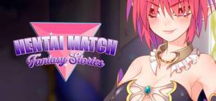 Hentai Match Fantasy Stories