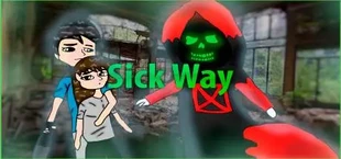 Sick Way