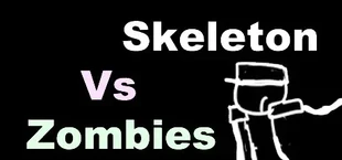 Skeleton vs zombies