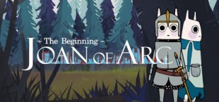 Joan of Arc：The Beginning