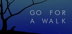 Go For A Walk