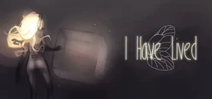 I Have Lived
