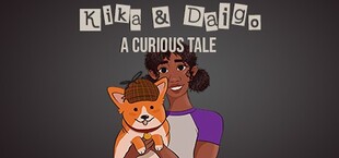 Kika &amp; Daigo: A Curious Tale