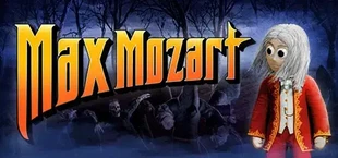 MAX MOZART